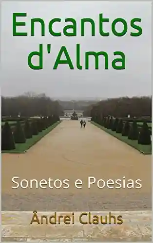 Livro PDF Encantos d’Alma: Sonetos e Poesias