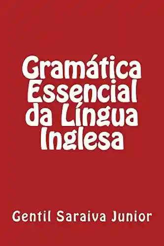 Livro PDF Gramática Essencial da Língua Inglesa