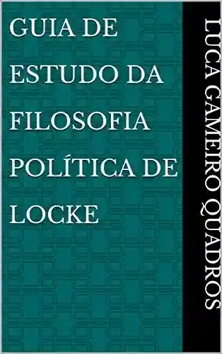 Livro PDF Guia De Estudo Da Filosofia Política de Locke