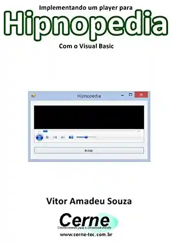 Livro PDF: Implementando um player para Hipnopedia Com o Visual Basic