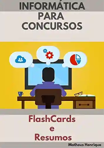 Livro PDF Informática para Concursos – FlashCards e Resumos