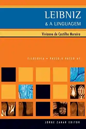 Livro PDF: Leibniz & a linguagem (PAP – Filosofia)
