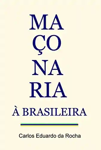 Livro PDF Maçonaria à Brasileira
