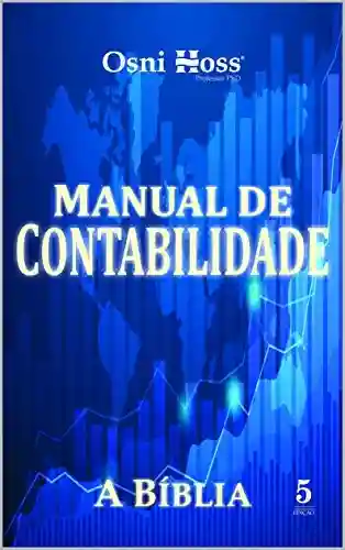 Capa do livro: Manual de Contabilidade: A Bíblia - Ler Online pdf