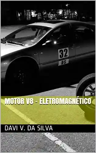 Livro PDF Motor V8 – Eletromagnético