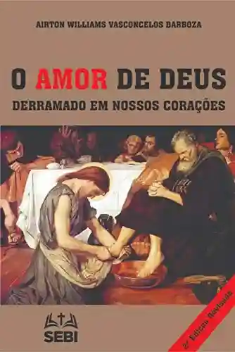 Livro PDF O amor de Deus derramado em nossos corações