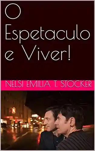 Livro PDF O Espetaculo e Viver!