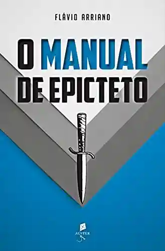 Livro PDF: O Manual de Epicteto (Translated)