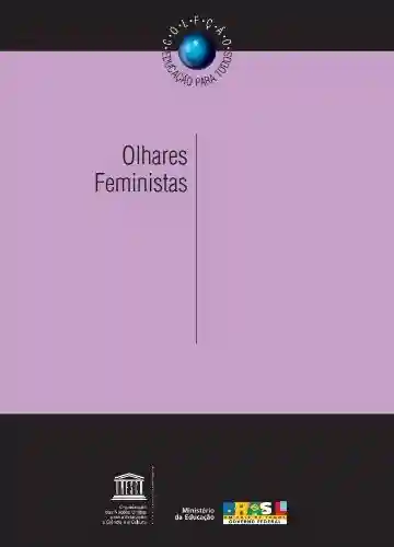 Livro PDF: Olhares Feministas (Portuguese edition)