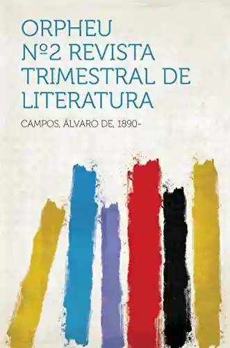 Capa do livro: Orpheu Nº2 Revista Trimestral de Literatura - Ler Online pdf