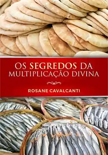 Capa do livro: Os Segredos da Multiplicação Divina - Ler Online pdf