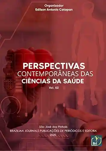 Livro PDF Perspectiva Contemporânea das Ciências da Saúde : Vol. 02