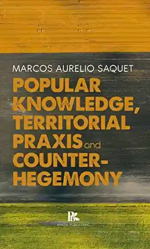 Capa do livro: Popular knowledge, territorial práxis and counter - Ler Online pdf
