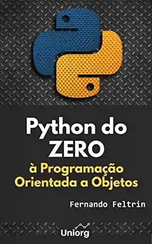 Livro PDF Python do ZERO à Programação Orientada a Objetos