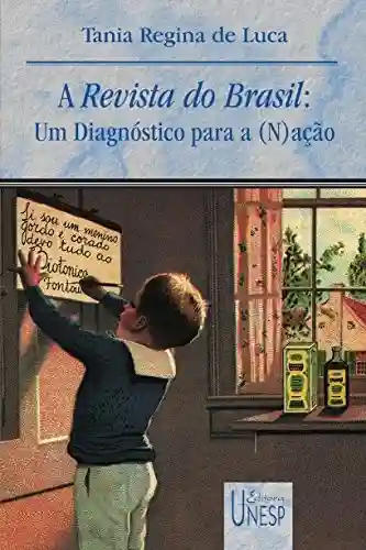 Livro PDF Revista Do Brasil: Um Diagnóstico Para A (N)Ação (Coleção Prismas)