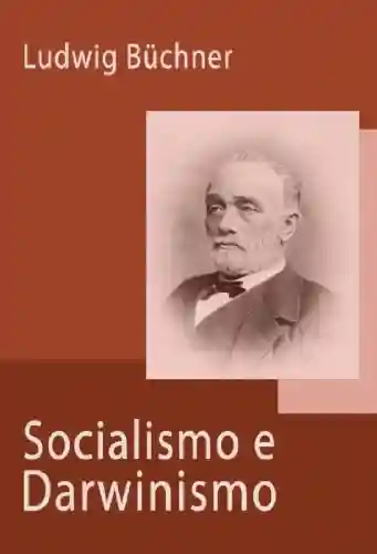 Livro PDF: Socialismo e Darwinismo