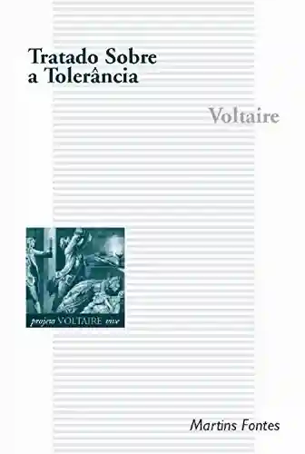 Capa do livro: Tratado sobre a tolerância - Ler Online pdf