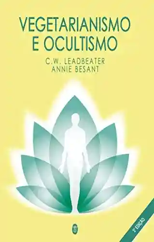Livro PDF Vegetarianismo e Ocultismo