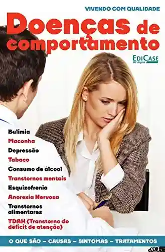 Livro PDF Vivendo com Qualidade Ed. 18 – Doenças de Comportamento : Vivendo com Qualidade Ed. 18 – Doenças de Comportamento