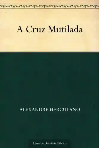 Livro PDF A Cruz Mutilada