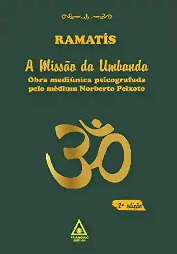 Livro PDF: A Missão da Umbanda – Ramatís.