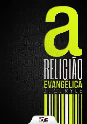 Livro PDF A Religião Evangélica