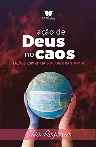 Livro PDF: Ação de Deus no caos: lições espirituais de uma pandemia