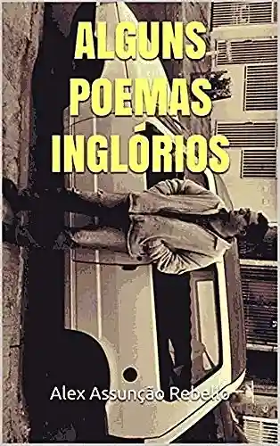 Capa do livro: Alguns Poemas Inglórios - Ler Online pdf