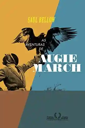 Capa do livro: As aventuras de Augie March - Ler Online pdf