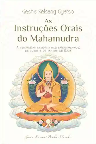 Livro PDF As Instruções Orais do Mahamudra