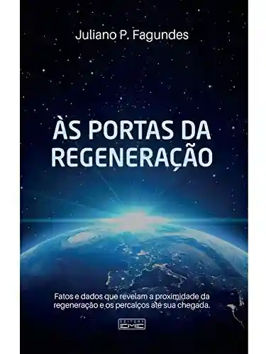 Capa do livro: Às portas da regeneração - Ler Online pdf