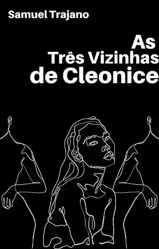 Livro PDF As Três Vizinhas de Cleonice