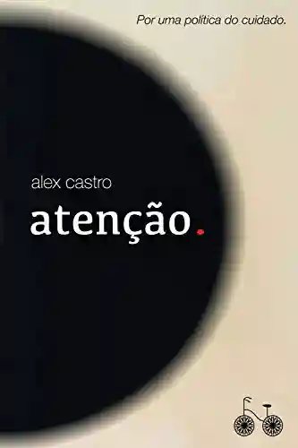 Capa do livro: Atenção. - Ler Online pdf