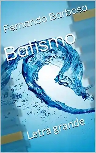 Livro PDF: Batismo: Letra grande
