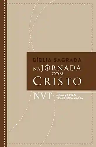 Livro PDF: Bíblia sagrada Na jornada com Cristo