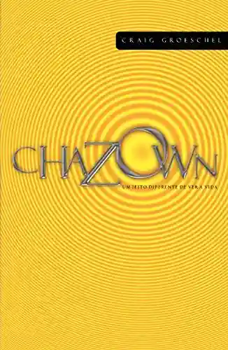 Capa do livro: Chazown: Um jeito diferente de ver a vida - Ler Online pdf