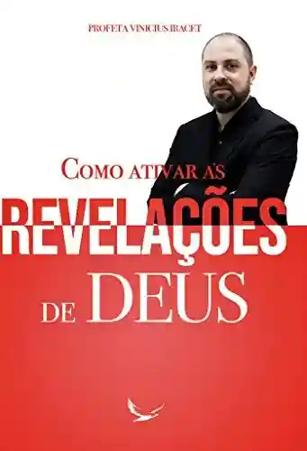 Livro PDF: COMO ATIVAR AS REVELAÇÕES DE DEUS
