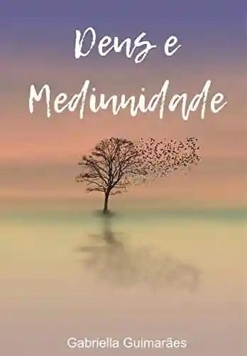 Capa do livro: Deus e mediunidade - Ler Online pdf