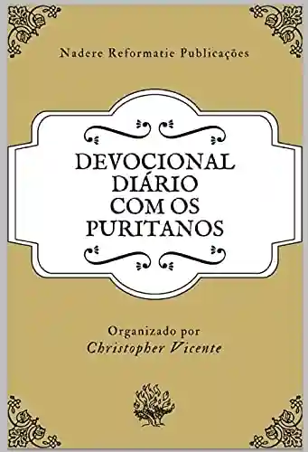 Livro PDF: Devocional Diário com os Puritanos