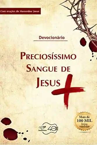 Livro PDF: Devocionário ao Preciosíssimo sangue de Jesus