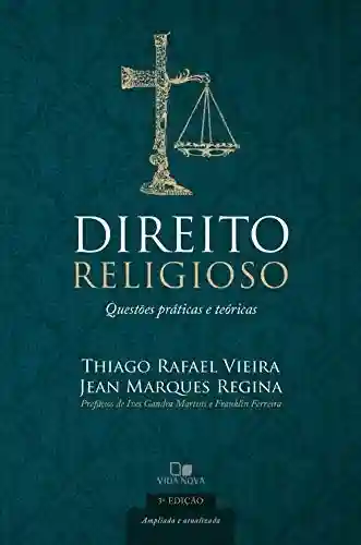 Livro PDF: Direito religioso: Questões práticas e teóricas
