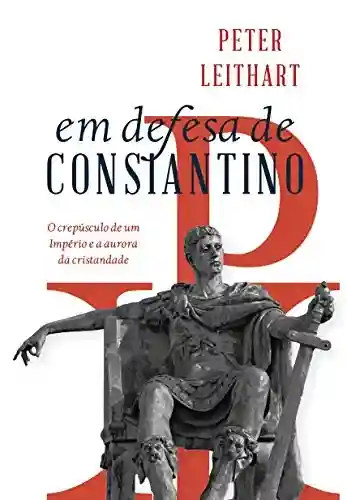 Livro PDF: Em defesa de Constantino