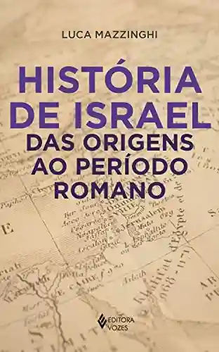 Livro PDF: História de Israel das origens ao período romano
