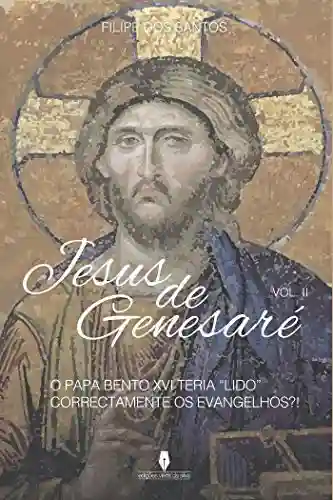 Livro PDF JESUS DE GENESARÉ, VOL II