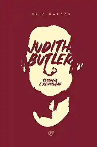 Livro PDF: Judith Butler, teologia e revolução