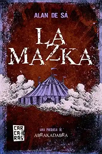 Livro PDF La Mazka: Coleção Carcarás