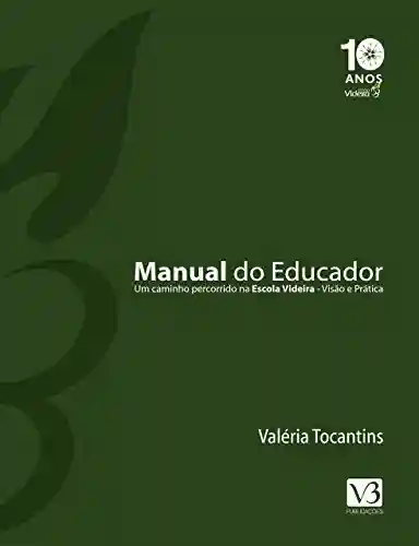 Livro PDF: Manual do Educador: Visão e Prática