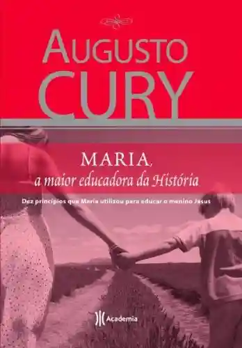Livro PDF: Maria – A maior educadora da história