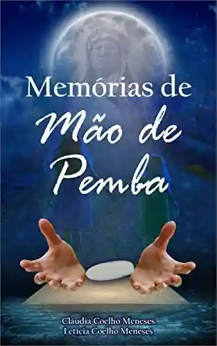 Capa do livro: Memórias de Mão de Pemba - Ler Online pdf
