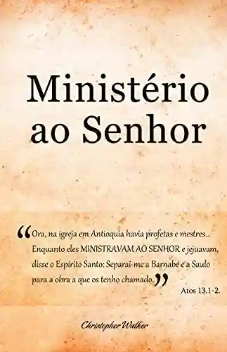 Livro PDF: MINISTÉRIO AO SENHOR